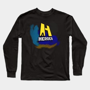 Heroes Among Us Long Sleeve T-Shirt